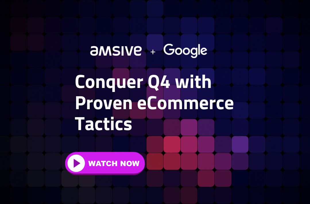 Conquer Q4 with Proven eCommerce Tactics | Amsive